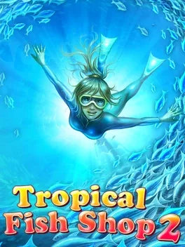 TROPICAL FISH SHOP 2 - PC - STEAM - MULTILANGUAGE - WORLDWIDE