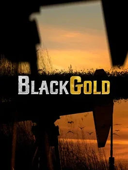 BLACK GOLD: OIL DRILLING SIMULATOR - PC - STEAM - MULTILANGUAGE - WORLDWIDE