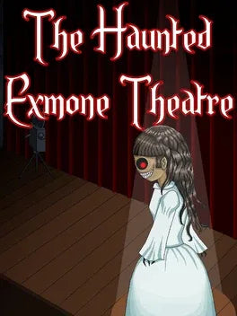 THE HAUNTED EXMONE THEATRE - PC - STEAM - MULTILANGUAGE - WORLDWIDE