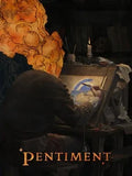 PENTIMENT - PC - STEAM - MULTILANGUAGE - WORLDWIDE