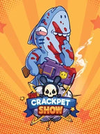 THE CRACKPET SHOW - PC - STEAM - MULTILANGUAGE - WORLDWIDE