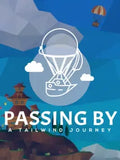 PASSING BY: A TAILWIND JOURNEY - PC - STEAM - MULTILANGUAGE - WORLDWIDE