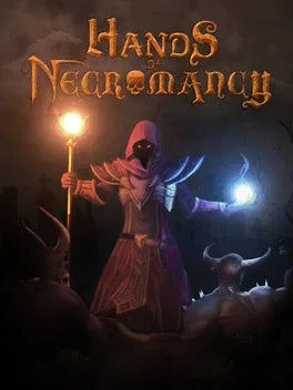 HANDS OF NECROMANCY - PC - STEAM - MULTILANGUAGE - WORLDWIDE