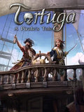TORTUGA: A PIRATE'S TALE - PC - STEAM - MULTILANGUAGE - WORLDWIDE