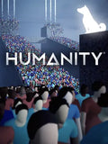 HUMANITY - PC - STEAM - MULTILANGUAGE - WORLDWIDE
