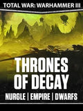 TOTAL WAR: WARHAMMER III - THRONES OF DECAY (DLC) - PC - STEAM - MULTILANGUAGE - EU