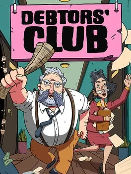DEBTORS' CLUB - PC - STEAM - MULTILANGUAGE - WORLDWIDE