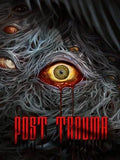 POST TRAUMA - PC - STEAM - MULTILANGUAGE - WORLDWIDE