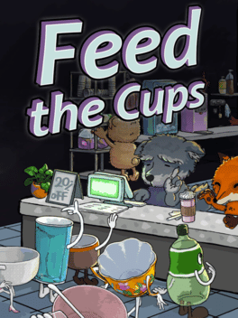 FEED THE CUPS - PC - STEAM - MULTILANGUAGE - WORLDWIDE - Libelula Vesela - Jocuri video