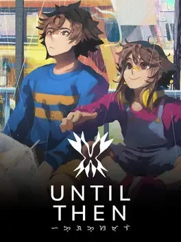 UNTIL THEN - PC - STEAM - MULTILANGUAGE - EU