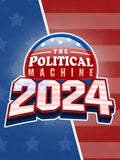 THE POLITICAL MACHINE 2024 - PC - STEAM - EN - WORLDWIDE