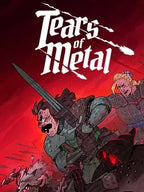 TEARS OF METAL - PC - STEAM - MULTILANGUAGE - WORLDWIDE