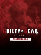 GUILTY GEAR -STRIVE- SEASON PASS 4 - PC - STEAM - MULTILANGUAGE - WORLDWIDE