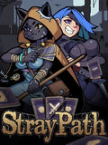 STRAY PATH - PC - STEAM - MULTILANGUAGE - EU
