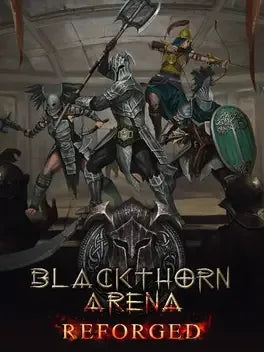 BLACKTHORN ARENA: REFORGED - PC - STEAM - MULTILANGUAGE - WORLDWIDE