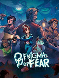 ENIGMA OF FEAR - PC - STEAM - MULTILANGUAGE - WORLDWIDE