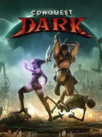 CONQUEST DARK - PC - STEAM - MULTILANGUAGE - WORLDWIDE
