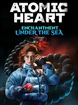 ATOMIC HEART: ENCHANTMENT UNDER THE SEA (DLC) - PC - STEAM - MULTILANGUAGE - WORLDWIDE