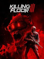 KILLING FLOOR III - PC - STEAM - MULTILANGUAGE - WORLDWIDE