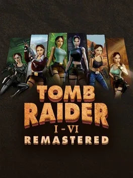 TOMB RAIDER I-VI REMASTERED - PC - STEAM - MULTILANGUAGE - EU