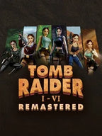 TOMB RAIDER I-VI REMASTERED - PC - STEAM - MULTILANGUAGE - EU