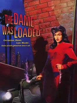 THE DAME WAS LOADED - PC - STEAM - MULTILANGUAGE - WORLDWIDE