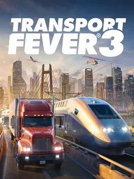 TRANSPORT FEVER 3 - PC - STEAM - MULTILANGUAGE - WORLDWIDE