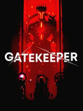 GATEKEEPER - PC - STEAM - MULTILANGUAGE - EU