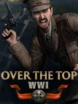 OVER THE TOP: WWI - PC - STEAM - MULTILANGUAGE - WORLDWIDE