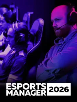 ESPORTS MANAGER 2026 - PC - STEAM - MULTILANGUAGE - EU