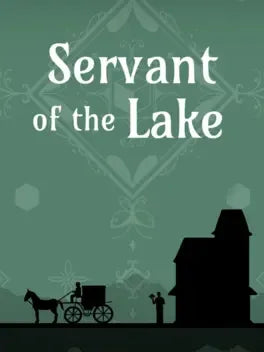 SERVANT OF THE LAKE - PC - STEAM - MULTILANGUAGE - WORLDWIDE