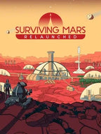 SURVIVING MARS: RELAUNCHED - PC - STEAM - MULTILANGUAGE - WORLDWIDE