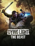DYING LIGHT: THE BEAST - PC - STEAM - MULTILANGUAGE - WORLDWIDE