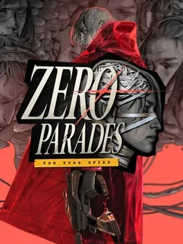 ZERO PARADES: FOR DEAD SPIES - PC - STEAM - MULTILANGUAGE - WORLDWIDE