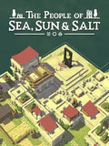 THE PEOPLE OF SEA, SUN AND SALT - PC - STEAM - MULTILANGUAGE - WORLDWIDE