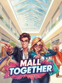 MALL TOGETHER - PC - STEAM - MULTILANGUAGE - WORLDWIDE