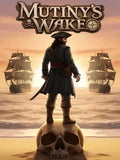 MUTINY'S WAKE - PC - STEAM - MULTILANGUAGE - WORLDWIDE