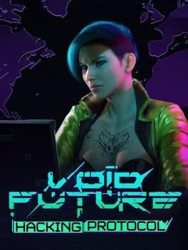 VOID FUTURE: HACKING PROTOCOL - PC - STEAM - MULTILANGUAGE - WORLDWIDE