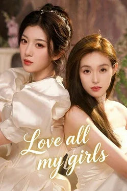LOVE ALL MY GIRLS - PC - STEAM - MULTILANGUAGE - WORLDWIDE