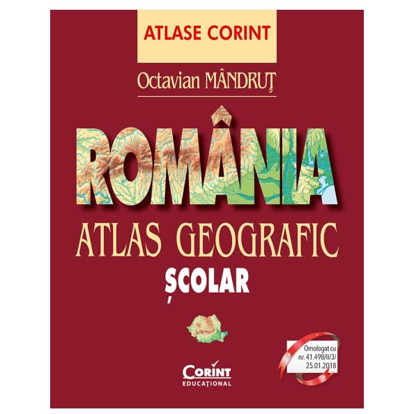 ROMANIA. ATLAS GEOGRAFIC SCOLAR - CORINT (CEDU506)