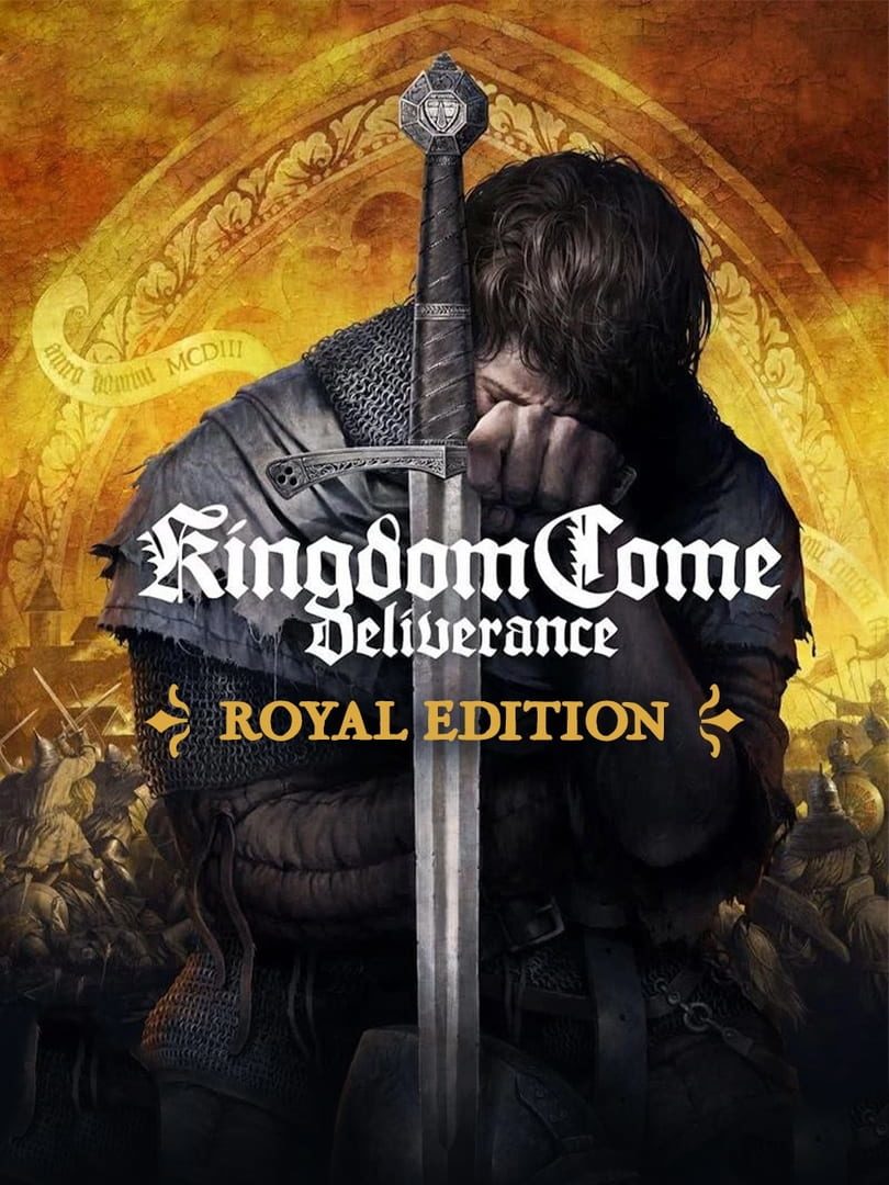 KINGDOM COME: DELIVERANCE (ROYAL EDITION) - STEAM - PC - EU