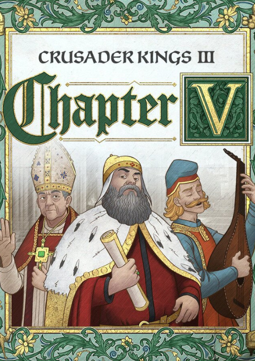 CRUSADER KINGS III - CHAPTER V (DLC) - PC - STEAM - MULTILANGUAGE - WORLDWIDE