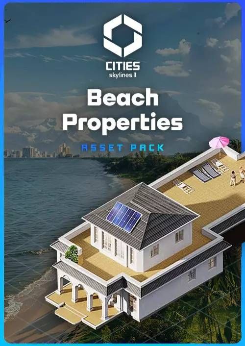 CITIES: SKYLINES II - BEACH PROPERTIES (DLC) - PC - STEAM - MULTILANGUAGE - WORLDWIDE - Libelula Vesela - Jocuri video