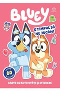 BLUEY - E TIMPUL SA NE JUCAM - BOOKZONE (9786303052861)