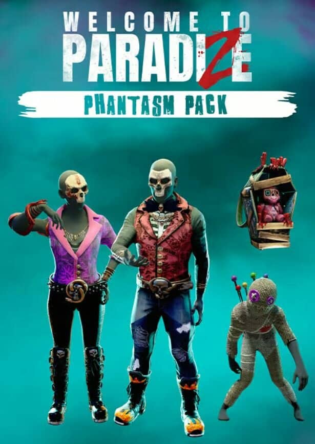 WELCOME TO PARADIZE - PHANTASM COSMETIC PACK - PC - STEAM - MULTILANGUAGE - WORLDWIDE