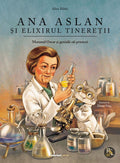 ANA ASLAN SI ELIXIRUL TINERETII - CORINT (JUN1513)