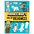 MINECRAFT. CUM SA DESENEZI - UN GHID PAS CU PAS - DPH (978-606-048-814-9)