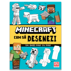 MINECRAFT. CUM SA DESENEZI - UN GHID PAS CU PAS - DPH (978-606-048-814-9)