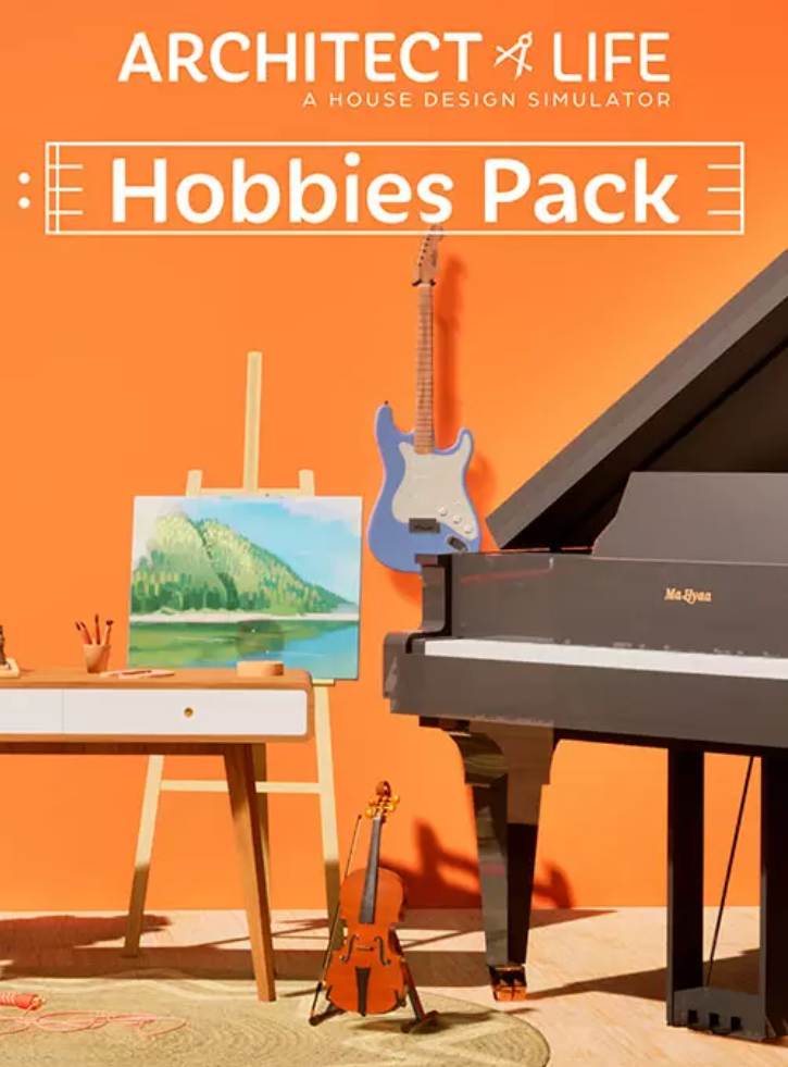 ARCHITECT LIFE: A HOUSE DESIGN SIMULATOR - HOBBIES PACK (DLC) - PC - STEAM - MULTILANGUAGE - WORLDWIDE