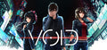 VOID - PC - STEAM - EN - WORLDWIDE - Libelula Vesela - Jocuri video